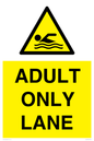 WL10262: ADULT ONLY LANE