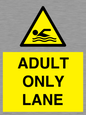 WL10262: ADULT ONLY LANE