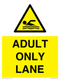 WL10262: ADULT ONLY LANE