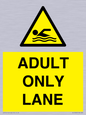 WL10262: ADULT ONLY LANE