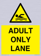 WL10262: ADULT ONLY LANE