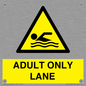WL10262: ADULT ONLY LANE