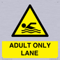 WL10262: ADULT ONLY LANE