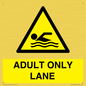 WL10262: ADULT ONLY LANE