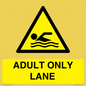 WL10262: ADULT ONLY LANE