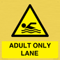 WL10262: ADULT ONLY LANE