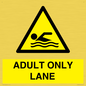 WL10262: ADULT ONLY LANE