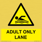 WL10262: ADULT ONLY LANE