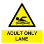 WL10262: ADULT ONLY LANE