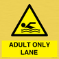 WL10262: ADULT ONLY LANE