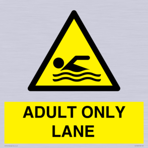 WL10262: ADULT ONLY LANE