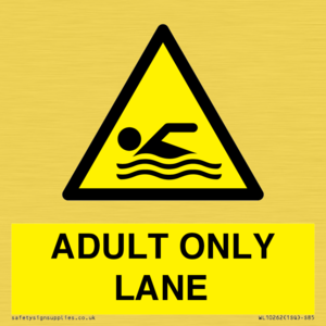 WL10262: ADULT ONLY LANE