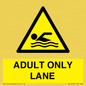 WL10262: ADULT ONLY LANE