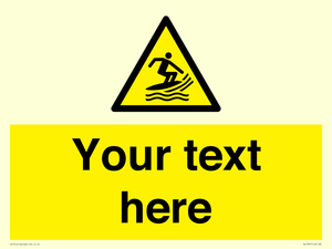 WL7397: Custom Warning surf craft area