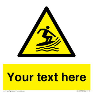 WL7397: Custom Warning surf craft area