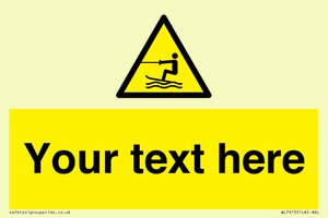 WL7413: Custom Warning towed water activity area