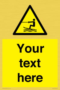WL7413: Custom Warning towed water activity area
