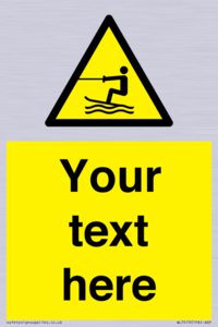 WL7413: Custom Warning towed water activity area