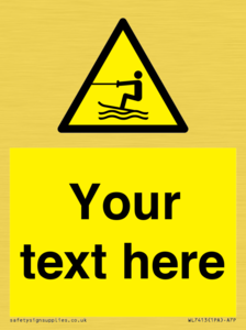 WL7413: Custom Warning towed water activity area