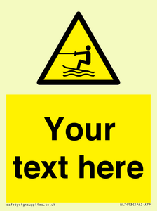 WL7413: Custom Warning towed water activity area