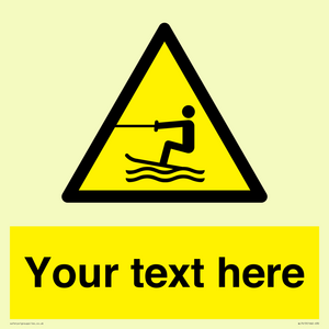 WL7413: Custom Warning towed water activity area
