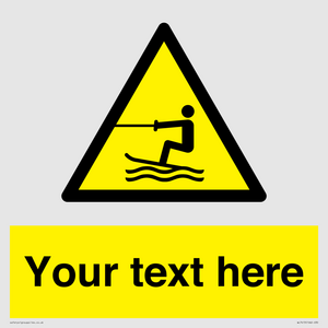 WL7413: Custom Warning towed water activity area