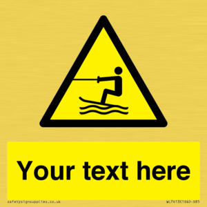 WL7413: Custom Warning towed water activity area