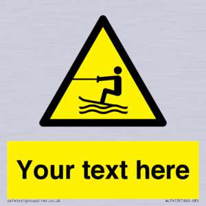 WL7413: Custom Warning towed water activity area