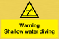 WL7470: Warning shallow water diving