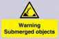 WL7471: Warning submerged objects