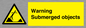 WL7471: Warning submerged objects