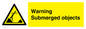 WL7471: Warning submerged objects