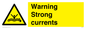 WL7477: Warning Strong currents