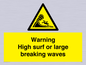 WL7484: Warning High surf or large breaking waves