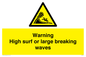 WL7484: Warning High surf or large breaking waves