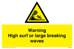 WL7484: Warning High surf or large breaking waves