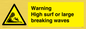 WL7484: Warning High surf or large breaking waves