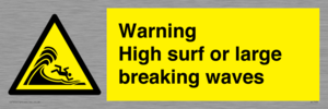 WL7484: Warning High surf or large breaking waves