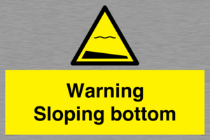 WL7491: Warning Sloping bottom