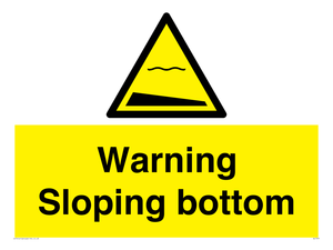 WL7491: Warning Sloping bottom