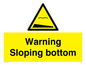 WL7491: Warning Sloping bottom