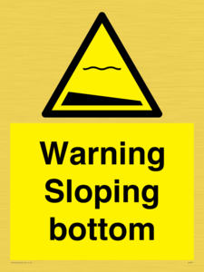 WL7491: Warning Sloping bottom