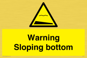 WL7491: Warning Sloping bottom