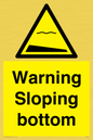 WL7491: Warning Sloping bottom