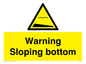 WL7491: Warning Sloping bottom