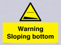 WL7491: Warning Sloping bottom