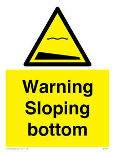 WL7491: Warning Sloping bottom