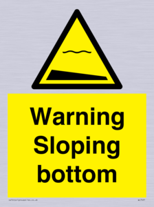 WL7491: Warning Sloping bottom