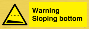WL7491: Warning Sloping bottom