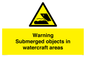 WL7496: Warning Submerged objects in watercraft areas